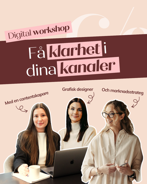 Workshop | Få klarhet i dina kanaler